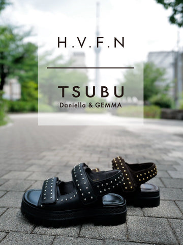今シーズンの注目コラボアイテム 「H.V.F.N × TSUBU ヴェルクロサンダル」