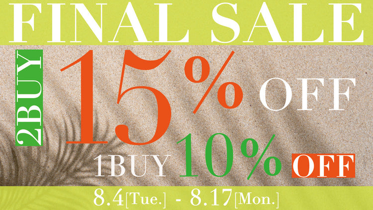 FINAL SALE -1Buy10% 2Buy15%-